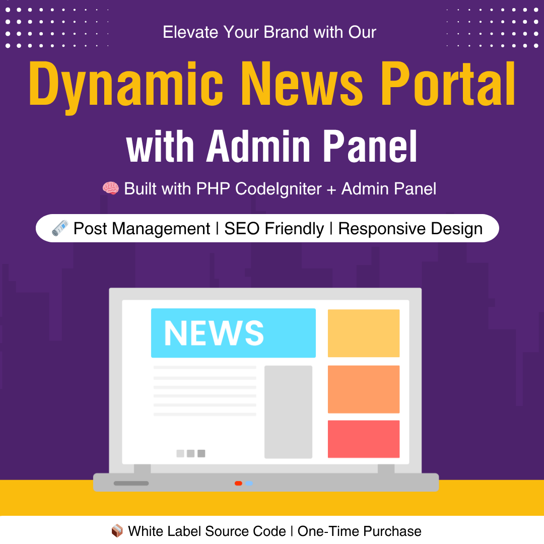 News Portal with Admin Panel – White Label Source Code (PHP CodeIgniter)
