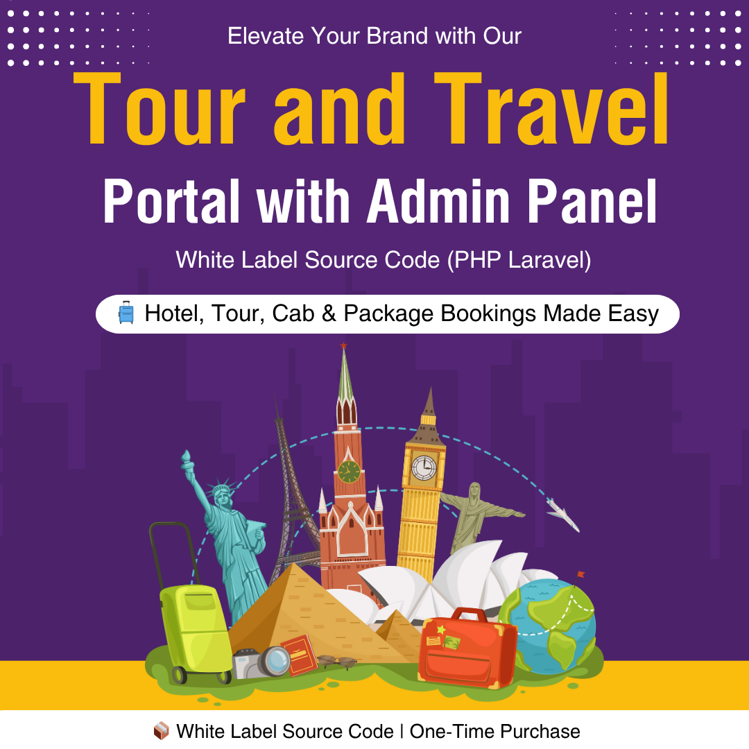 Tour and Travel Portal with Admin Panel – White Label Source Code (PHP Laravel)